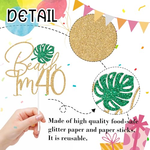Beach I'm 40 Cake Topper - Tropical 40th Birthday Decoration