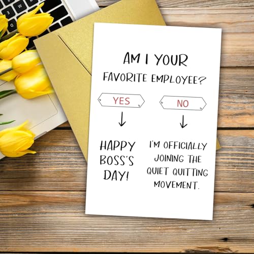 Funny Boss's Day Greeting Card - Am I Your Favorite Employee