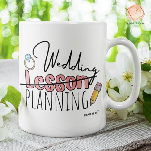 Engaged Teacher Wedding Lesson Plan Mug - Bride Gifts, Mrs Cup - 11Oz
