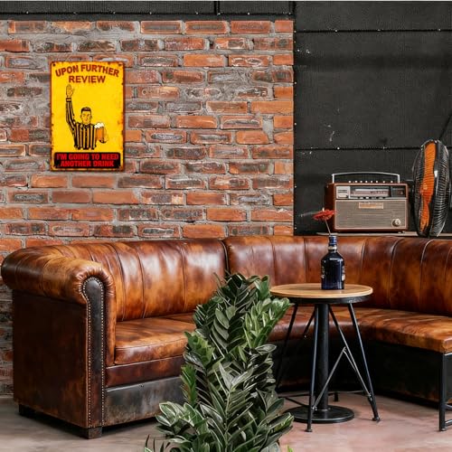 Funny Metal Tin Sign for Man Cave & Garage - 'Need Another Drink'