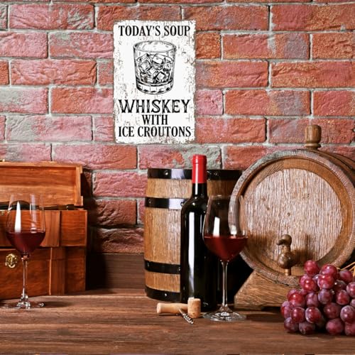 Funny Whiskey Metal Sign - Today's Soup with Ice Croutons Decor