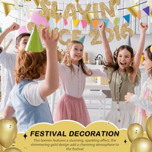 Slayin' Since 2016 Glitter Birthday Banner - Pre Strung 10th Party Decor