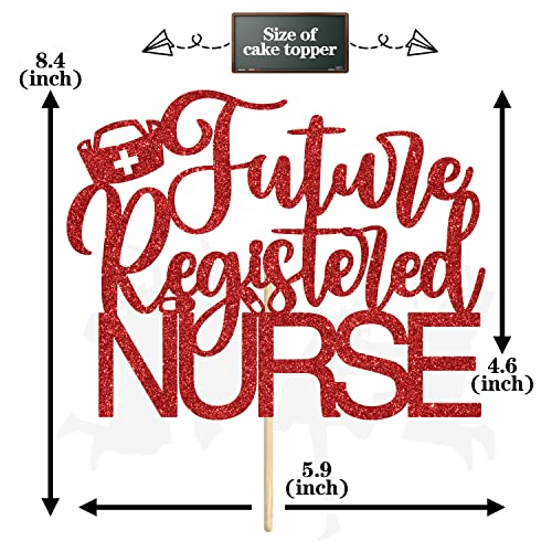 Future Registered Nurse Cake Topper, Congrats RN Graduation Party
