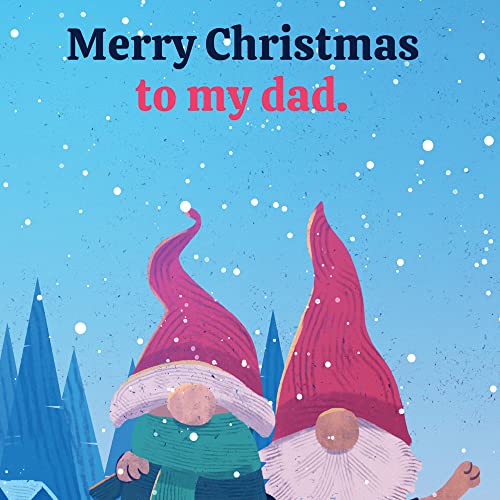 Christmas Greeting Card for Dad - Eco-Friendly Thick Card Stock with Envelope, Made in USA, 5x7.75 Inches