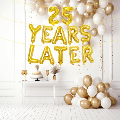 25 Years Later Gold Letter Balloon Banner - 16 Inch Mylar Foil Decorations