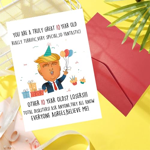 Funny Trump 10th Birthday Card - Humorous Gift for Kids
