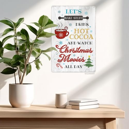 Funny Christmas Metal Sign - Let's Bake & Drink Hot Cocoa - 8x12 Inch