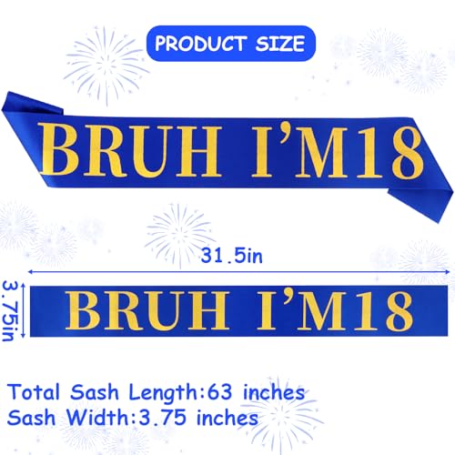 BRUH I’M 18 Birthday Sash - Fun Satin Party Decoration