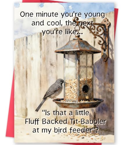 Funny Birthday Card with Bird Feeder Joke - Humorous Aging Card