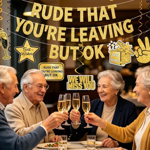 Black Gold Rude That You're Leaving Banner with 6 Hanging Swirls for Farewell Parties
