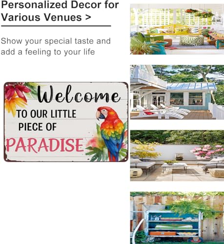 Welcome to Our Little Piece of Paradise Tropical Tin Sign - 8x12 Inch