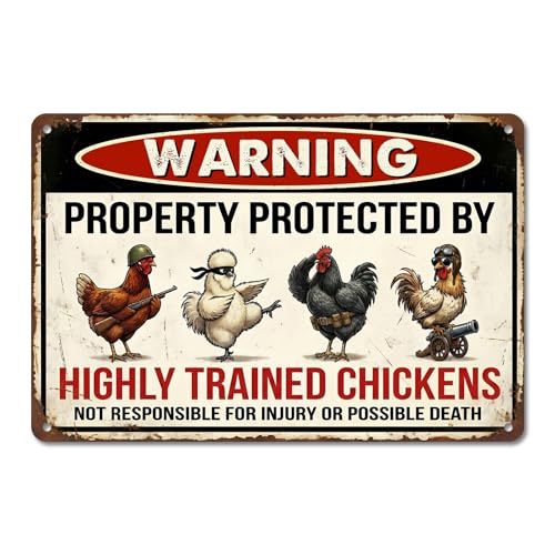 Funny Chicken Coop Decor - Highly Trained Chickens Tin Sign 8x12