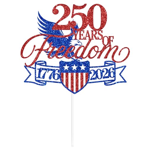 250 Years of Freedom Cake Topper for 4th of July Celebrations