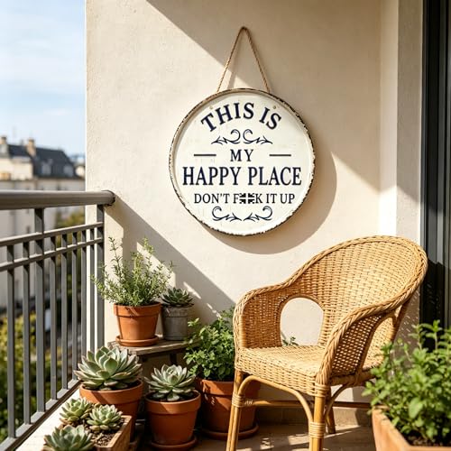 This Is My Happy Place Don'T F It Up Funny Metal Wall Art Signs