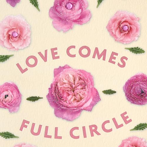 Hallmark Mother's Day Card - Love Comes Full Circle with Floral Design