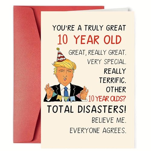 Funny Trump 10th Birthday Card - Humorous 10 Year Old Gift for Kids