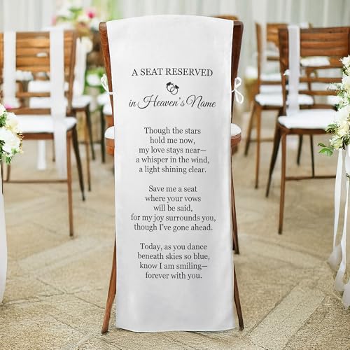 Reserved Memorial Wedding Chair Sign - A Seat Reserved in Heaven