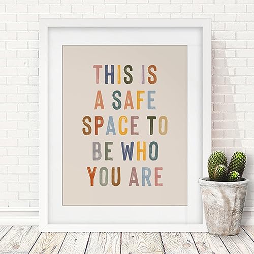 This Is A Safe Space Classroom Sign - 8x10 Unframed Wall Art
