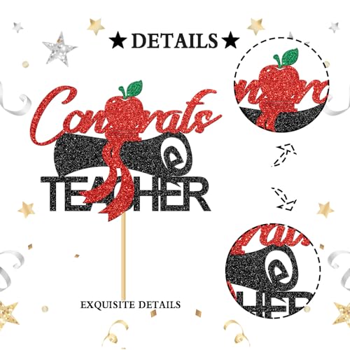 Congrats Teacher Cake Topper - Glitter Graduation Decor