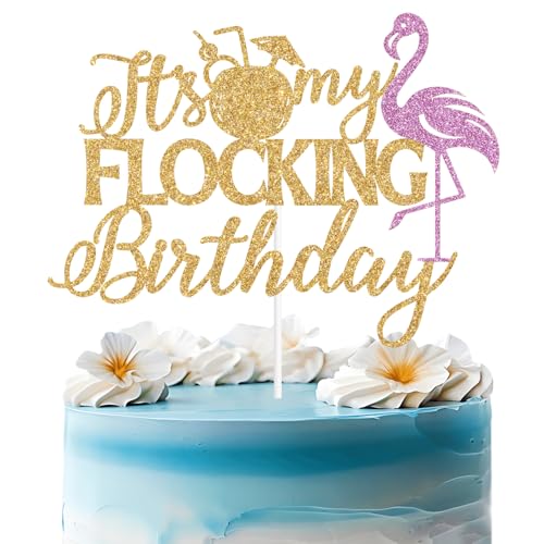 Gold Glitter It's My Flocking Birthday Cake Topper - Fun Party Decor