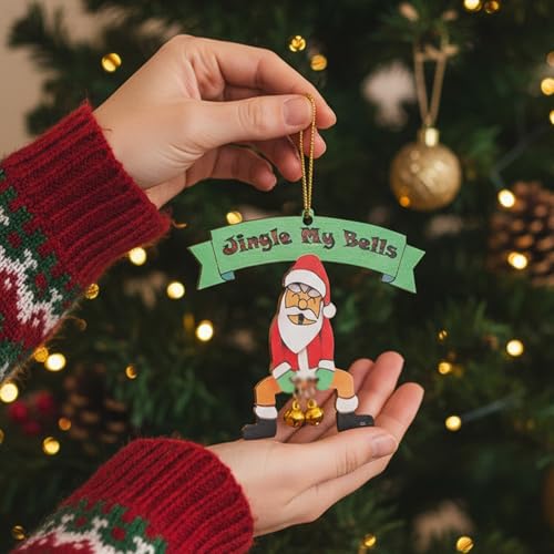 Funny Christmas Ornament - Jingle My Bells Wooden Decoration