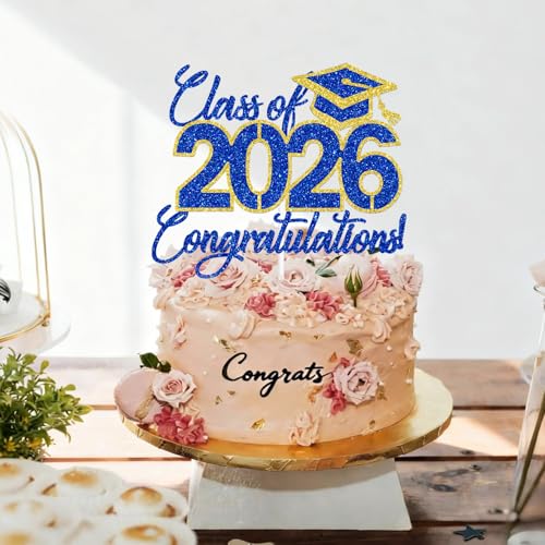 Class of 2026 Graduation Cake Topper - Blue & Gold Glitter Decor