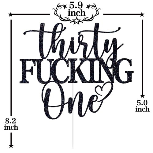Thirty Fucking One Black Glitter Cake Topper for 31st Birthday