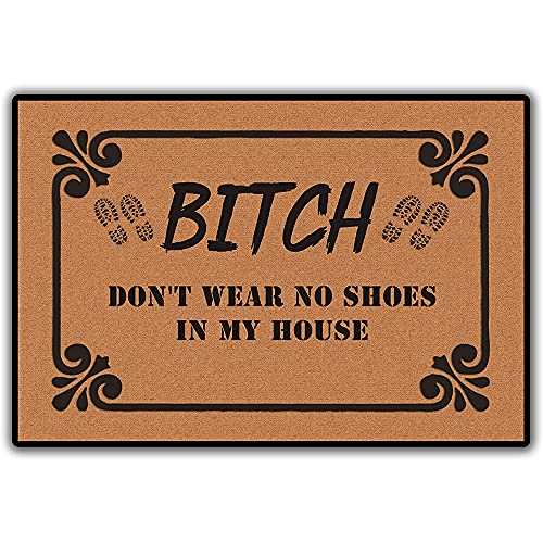 Assaoy Funny 'Bitch Don't Wear' Doormat, 24x16 Inch Non-Slip Entrance Rug
