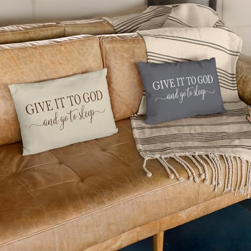 Give It to God and Go to Sleep Throw Pillow Cover, 12x20 Inch Gray Farmhouse