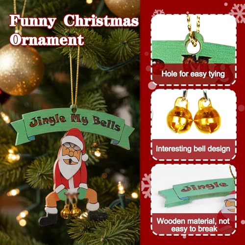 Funny Christmas Ornament - Jingle My Bells Wooden Decoration