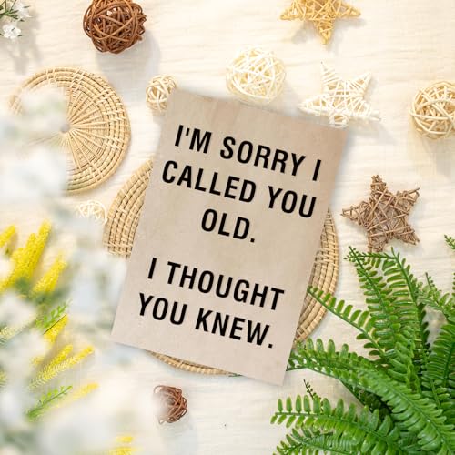 Funny Birthday Card for Men & Women - Snarky Humor Greeting
