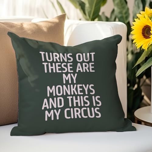 Funny Monkeys & Circus Quote Throw Pillow Cover 18x18, Green-01
