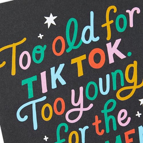 Funny Birthday Card - Hallmark Shoebox 'Too Old for TikTok'