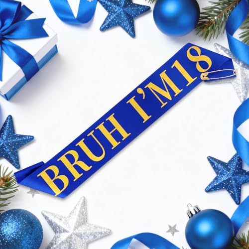 BRUH I’M 18 Birthday Sash - Fun Satin Party Decoration
