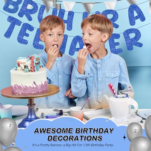 Funny 13th Birthday Banner - Bruh Ur a Teenager, Glitter Design
