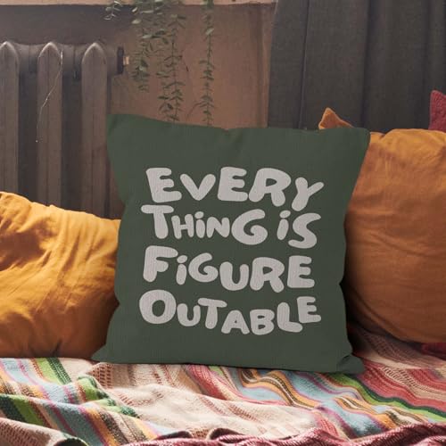 Everything is Figureoutable Pillow Cover 18x18 - Inspirational Decor