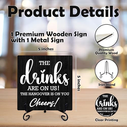 5" Wooden Bar Sign - The Drinks Are On Us! Table Decoration
