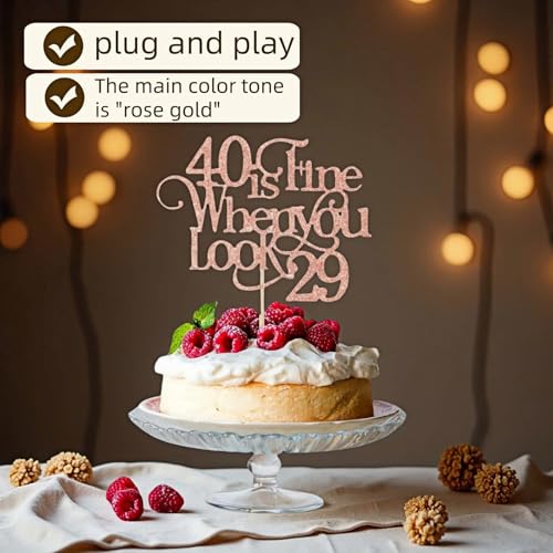 40th Birthday Cake Topper Rose Gold Glitter 40 is Fine