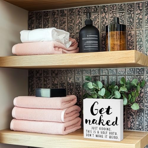 Funny Bathroom Sign - Get Naked Just Kidding Wooden Plaque