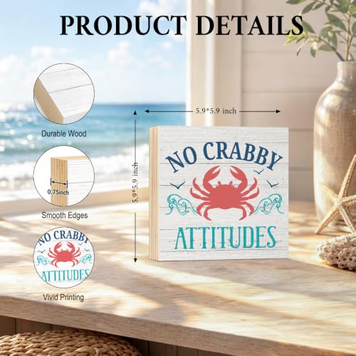 No Crabby Attitudes Wooden Box Sign - Coastal Beach Decor 5.9x5.9in