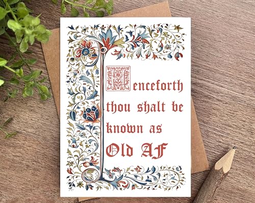 Funny Medieval Birthday Card - Old AF! 5x7 Card for Friends