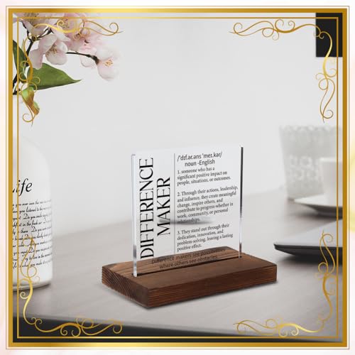 Difference Maker Acrylic Desk Sign - Inspirational Gift for Leaders