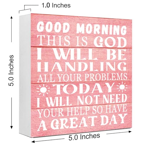 Christian Inspirational Wooden Sign - Good Morning, This is God