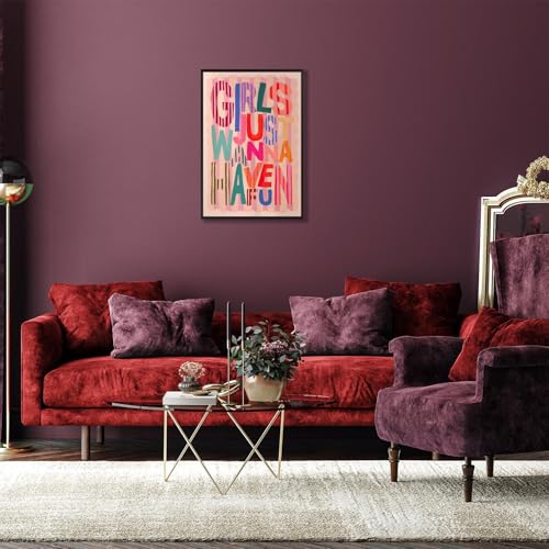 Girls Just Wanna Have Fun Canvas Poster - 8x12in Motivational Wall Art