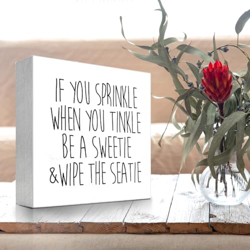 Be a Sweetie and Wipe the Seatie Wood Block Sign - Funny Desktop Decor