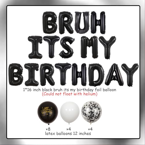 Bruh Its My Birthday Party Decorations Banner and Balloons Set for Teen Boys