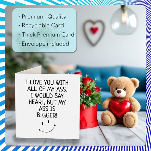 Funny Anniversary Card for Him - I Love You with All of My Ass