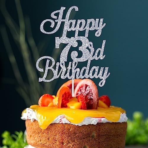 Happy 73rd Birthday Cake Topper Silver Glitter Cheers to 73 Years