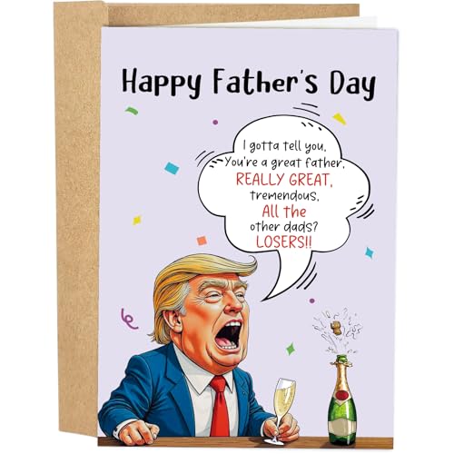 Donald Trump Father's Day Card - Political Humor for Dad