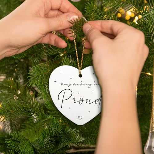 Memorial Heart Ornament Keep Making Her Proud Sympathy Keepsake for Loss of Loved One